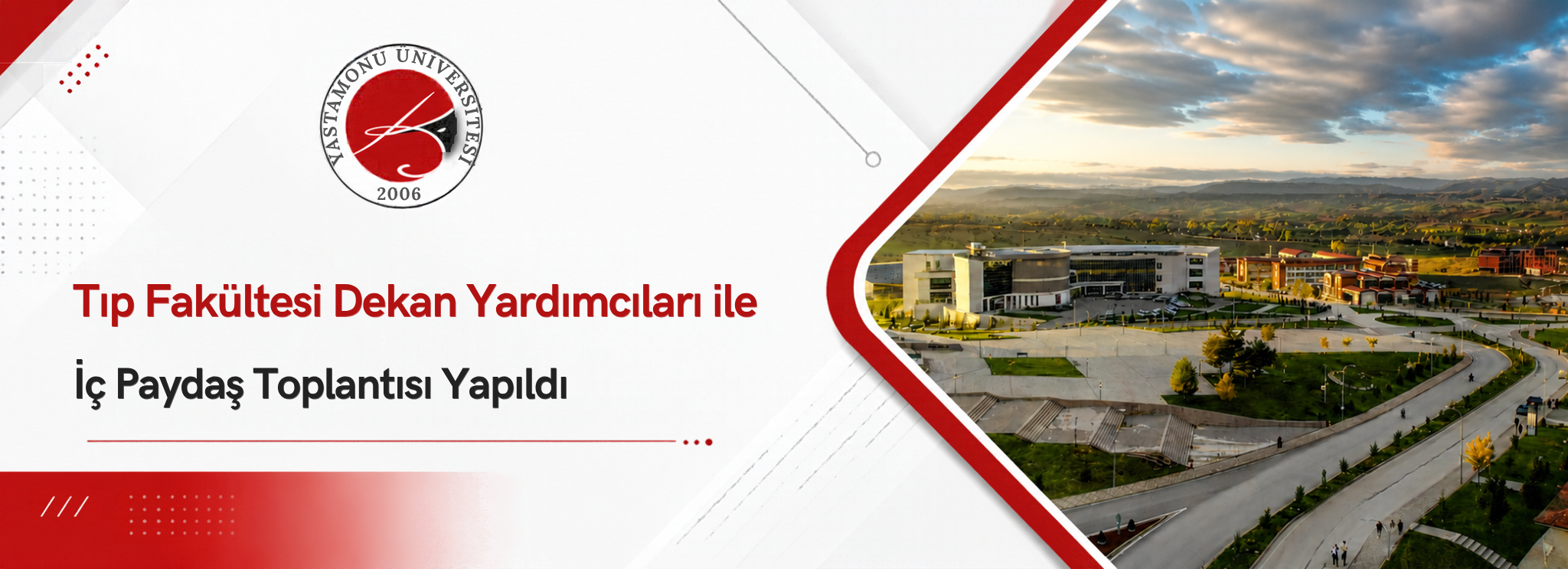 Tıp Fakültesi Dekan Yardımcıları ile İç Paydaş Toplantısı Yapıldı